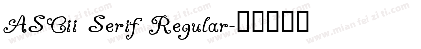 ASCii Serif Regular字体转换